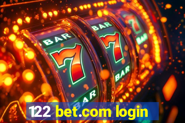 122 bet.com login